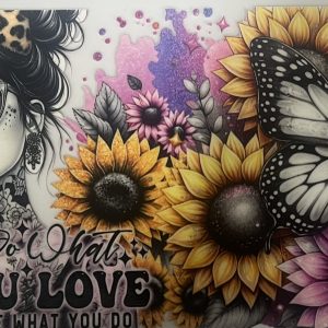 WHAT YOU LOVE